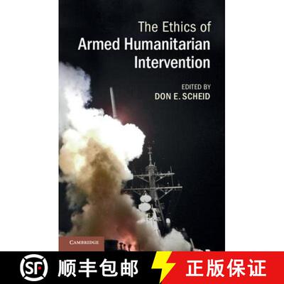 【3-4周达】The Ethics of Armed Humanitarian Intervention [9781107610675]