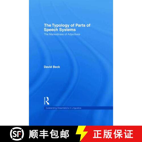 【3-4周达】精装 The Typology of Parts of Speech Systems : The Markedness of Adjectives [9780415941556]