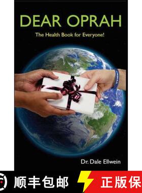【3-4周达】Dear Oprah: The Health Book for Everyone! [9780989704601]