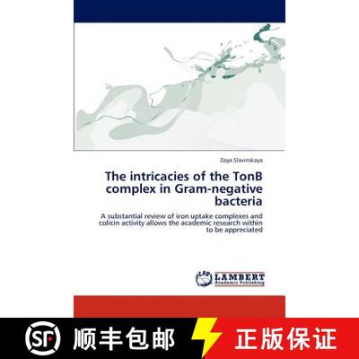 预订 The Intricacies of the Tonb Complex in Gram-Negative Bacteria [9783845419909]