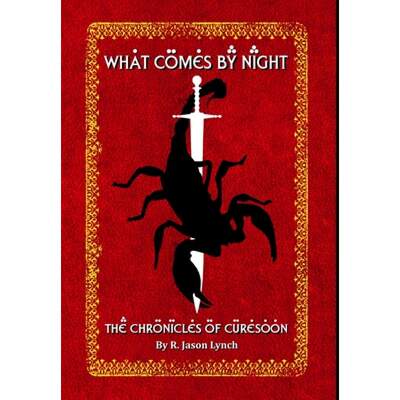 【4周达】What Comes By Night (The Chronicles of Curesoon - Book Two) [9781387007608]