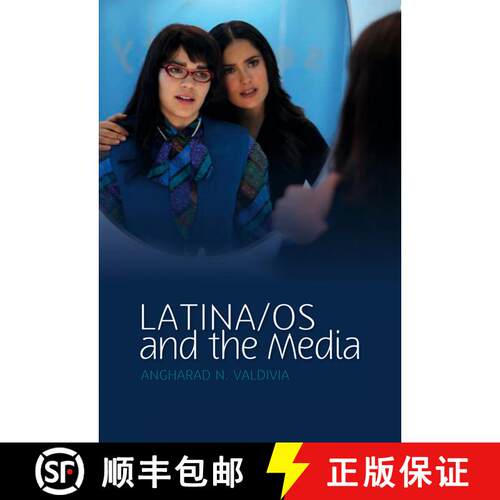 【3-4周达】Latina/Os And The Media [Wiley文化研究] [9780745640082]