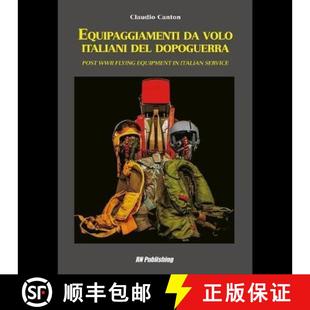 Italiani Del Volo Equipaggiamenti Italian Equipment Dopoguerra Se... WWII Flying 4周达 9788895011172 Post