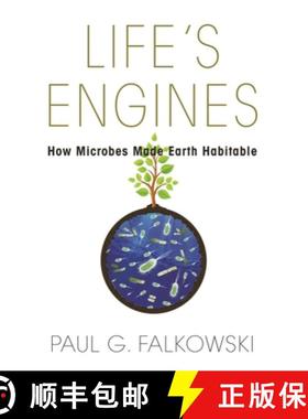 【3-4周达】Life's Engines: How Microbes Made Earth Habitable [9780691173351]