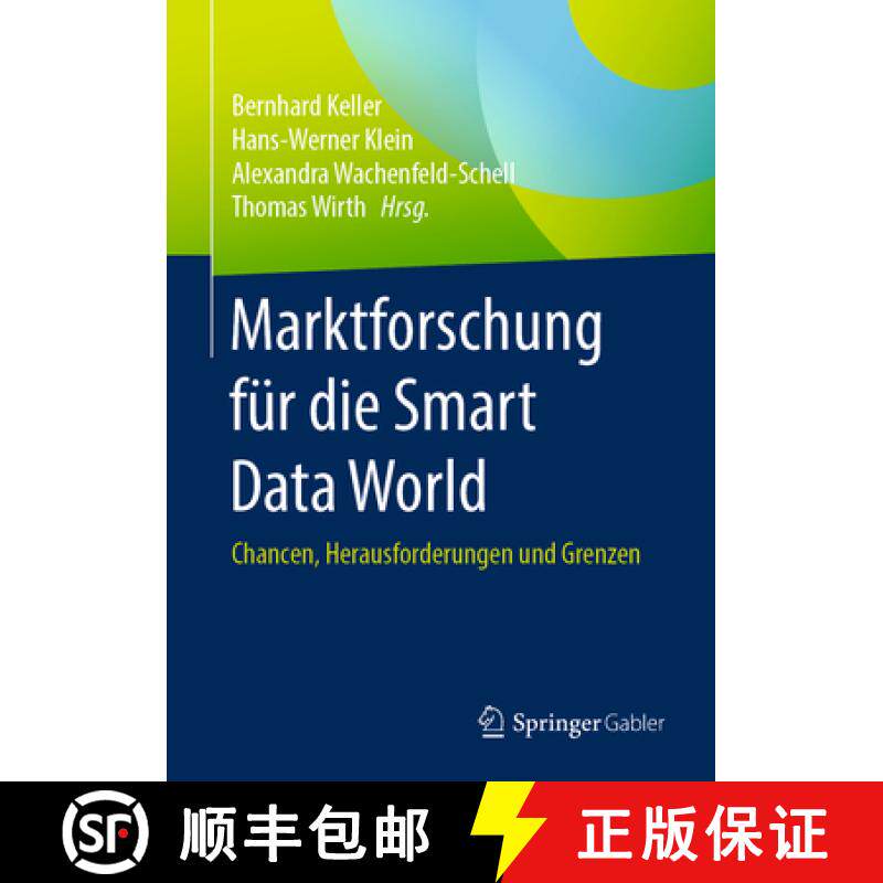【3-4周达】Marktforschung Für Die Smart Data World: Chancen, Herausforderungen Und Grenzen [9783658286637]