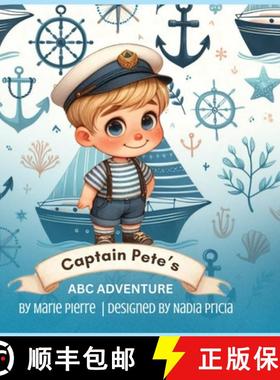【3-4周达】Captain Pete's ABC Adventures [9798330268467]