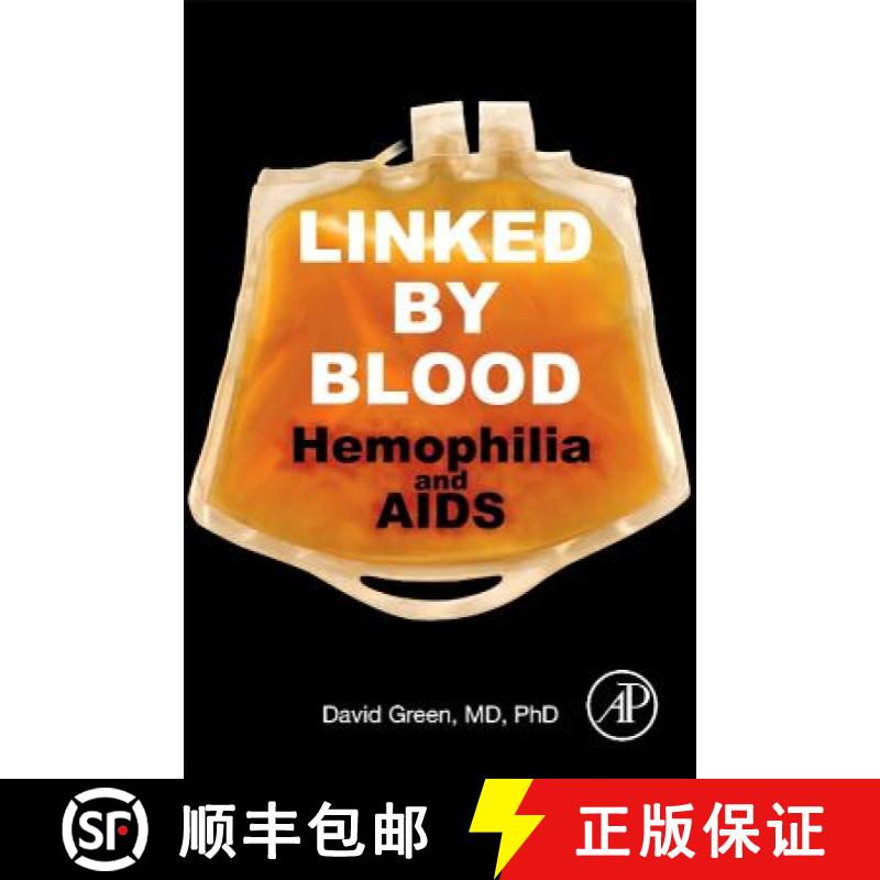 【3-4周达】Linked by Blood: Hemophilia and AIDS [9780128053027]