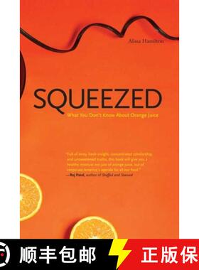 【3-4周达】Squeezed – What You Don′t Know About Orange Juice [9780300164558]
