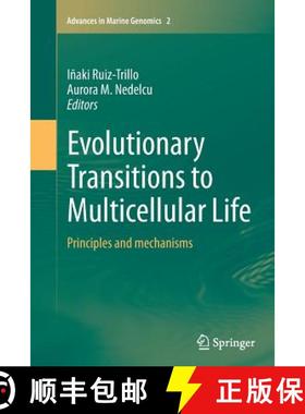 【3-4周达】Evolutionary Transitions to Multicellular Life : Principles and mechanisms [9789402403596]