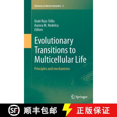【3-4周达】Evolutionary Transitions to Multicellular Life : Principles and mechanisms [9789402403596]