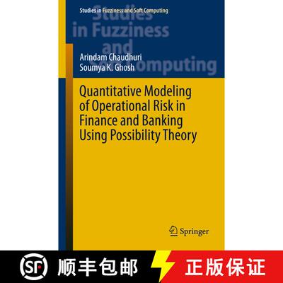 【3-4周达】Quantitative Modeling of Operational Risk in Finance and Banking Using Possibility Theory ... [9783319260372]