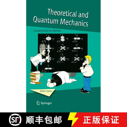 【3-4周达】Theoretical and Quantum Mechanics : Fundamentals for Chemists [9789402404524]