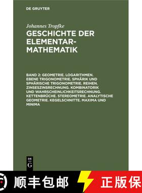 【3-4周达】Geometrie. Logarithmen. Ebene Trigonometrie. Spharik Und Spharische Trigonometrie. Reihen.... [9783112366899]