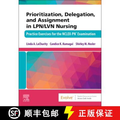 【3-4周达】Prioritization, Delegation, and Assignment in Lpn/LVN Nursing: Practice Exercises for the ... [9780323779166]
