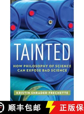 【3-4周达】Tainted: How Philosophy of Science Can Expose Bad Science [9780199396412]