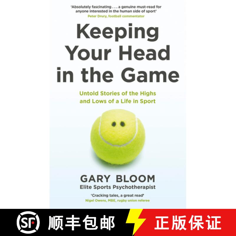 【3-4周达】Keeping Your Head in the Game : Untold Stories of the Highs and Lows of a Life in Sport [9780241451311]