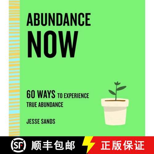【3-4周达】Abundance Now: 60 Ways to Experience True Abundance [9781250765529]