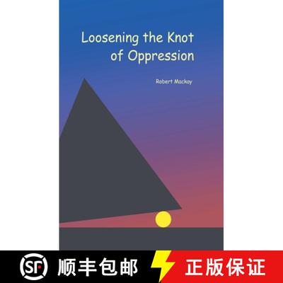 【3-4周达】Loosening the Knot of Oppression [9781778131349]