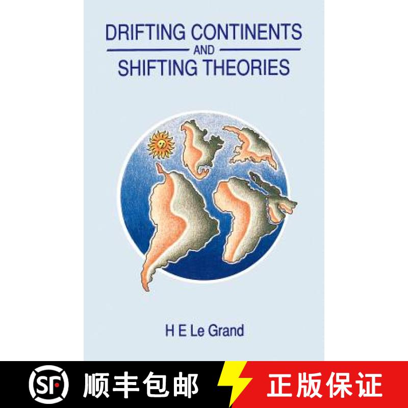 【3-4周达】Drifting Continents and Shifting Theories: The Modern Revolution in Geology and Scientific... [9780521311052]