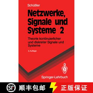 【3-4周达】Netzwerke, Signale und Systeme : Band 2 Theorie kontinuierlicher und diskreter Signale und... [9783540545132]