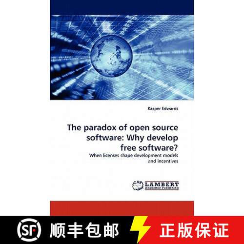 预订 The paradox of open source software: Why develop free software? [9783844310467]