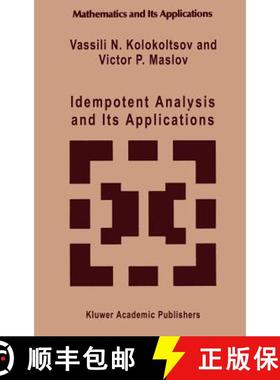【3-4周达】Idempotent Analysis and Its Applications [9780792345091]