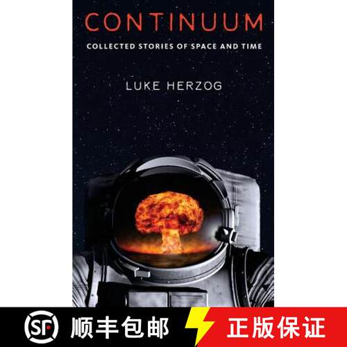 【3-4周达】Continuum: Collected Stories of Space and Time [9780997880847]