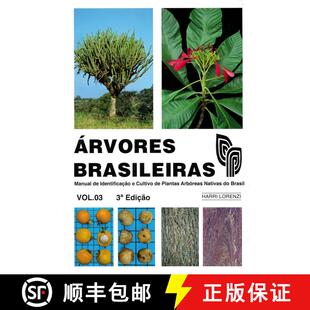 【3-4周达】精装 Árvores Brasileiras, Volume 3: Manual de Identificação e Cultivo de Plantas Arbór... [9786587655017]