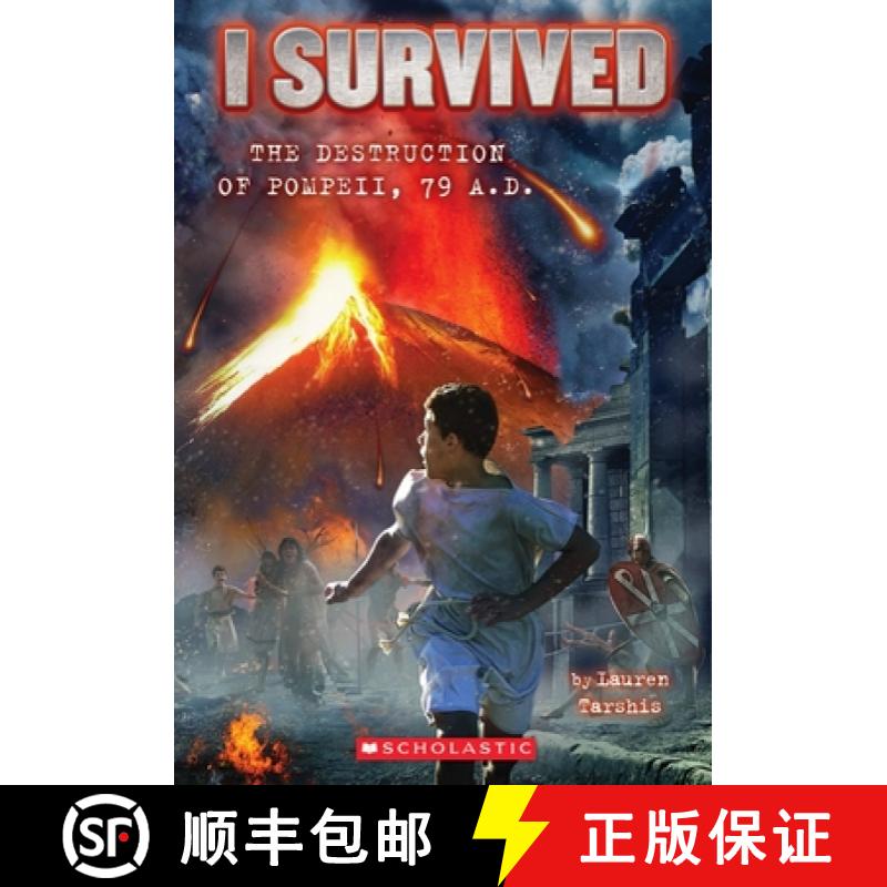 I Survived the Destruction of Pompeii, AD 79 (I Survived #10): Volume 10 [9780545459396]