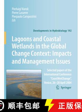 【3-4周达】Lagoons and Coastal Wetlands in the Global Change Context: Impact and Management Issues: S... [9789048175017]
