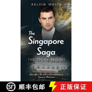 The Singapore Saga Begins 4周达 Story 9780648910954