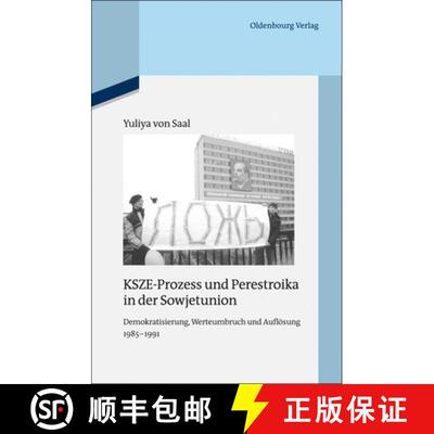 【3-4周达】精装 KSZE–Prozess und Perestroika in der Sowjetunion – Demokratisierung, Werteumbruch un... [9783486705102]