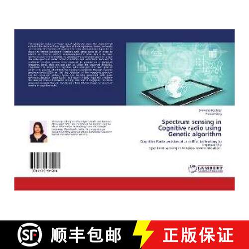 预订 Spectrum sensing in Cognitive radio using Genetic algorithm [9786139981588]