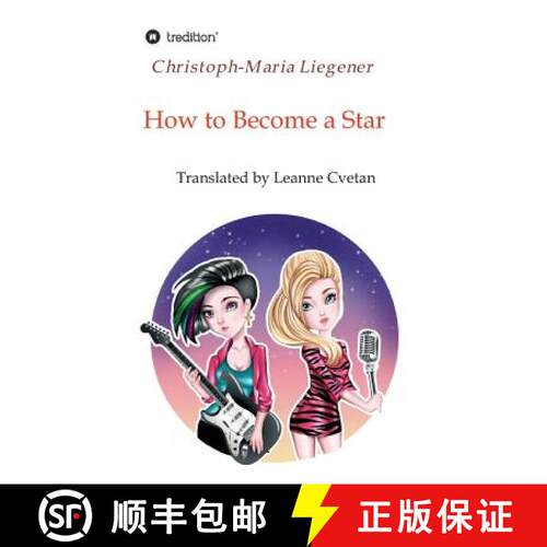【3-4周达】精装 How to Become a Star: Translated by Leanne Cvetan [9783746977515]