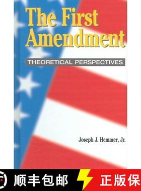预订 First Amendment: Theoretical Perspectives [9781572736863]