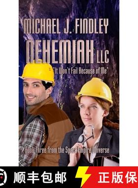 【3-4周达】Nehemiah LLC: It Won't Fail Because of Me [9798349226687]