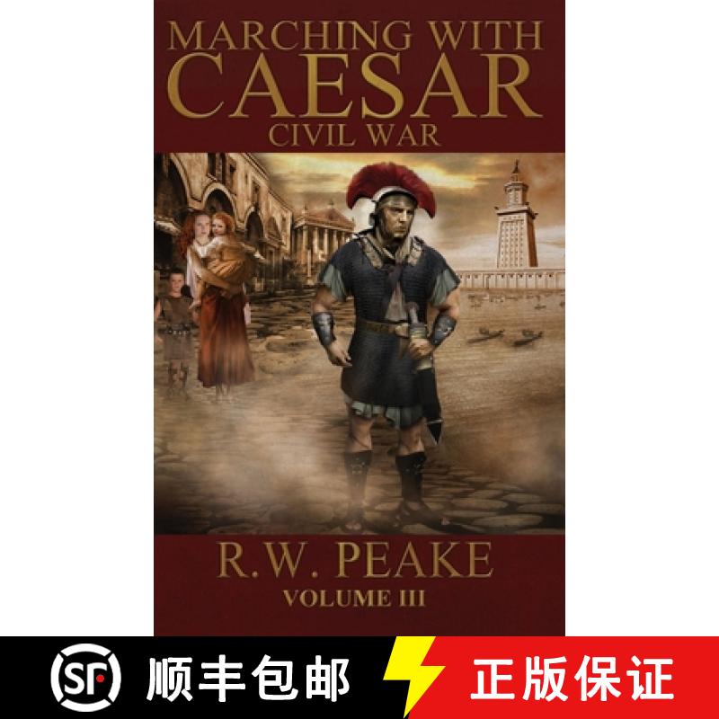 【3-4周达】Marching With Caesar: Civil War [9780985703028]