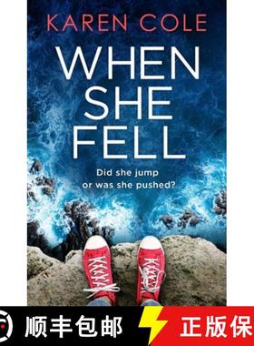 【3-4周达】When She Fell: The utterly addictive psychological thriller from the bestselling author of... [9781529415964]