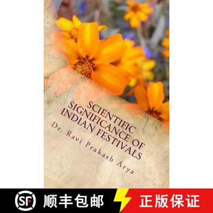 Significance Indian Festivals 预订 9788187710721 Scientific