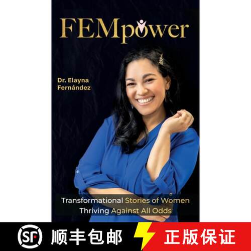 【3-4周达】FEMpower: Transformational Stories of Women Thriving Against All Odds [9781952201974]