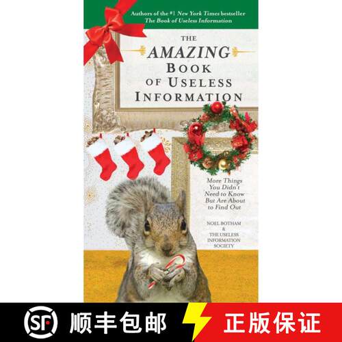 【3-4周达】The Amazing Book of Useless Information (Holiday Edition): More Things You Didn't Need to ... [9780399537387]