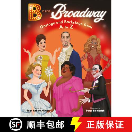 【3-4周达】精装 B Is for Broadway: Onstage and Backstage from A to Z [9780593305638]