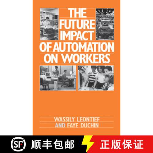 【3-4周达】精装 The Future Impact of Automation on Workers [9780195036237]