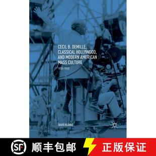 Culture 4周达 DeMille Hollywood Mass 1910 American Cecil Modern and 9783030083410 1960 Classical
