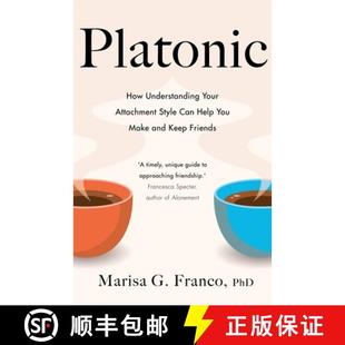 Your and Attachment Understanding Platonic Keep Make Style Friends Help How You 4周达 9781529075885 Can