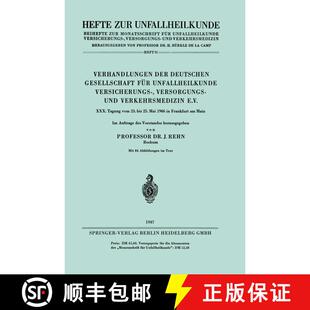 【3-4周达】Verhandlungen der Deutschen Gesellschaft für Unfallheilkunde Versicherungs-, Versorgungs-... [9783662406809]