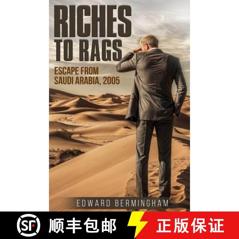 【3-4周达】Riches to Rags: Escape form Saudia Arabia, 2005 [9798893971521]