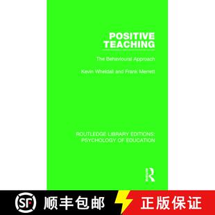 Positive Teaching The Approach 4周达 Behavioural 9781138637276
