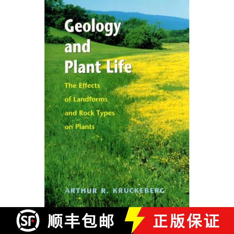 【3-4周达】Geology and Plant Life: The Effects of Landforms and Rock Types on Plants [9780295984520]
