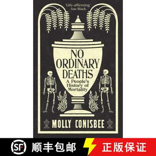 【3-4周达】No Ordinary Deaths : A People's History of Mortality [9781800815872]